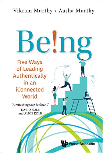 Being Five Ways of Leading Authentically in a Post-Truth Era [Hardcover]