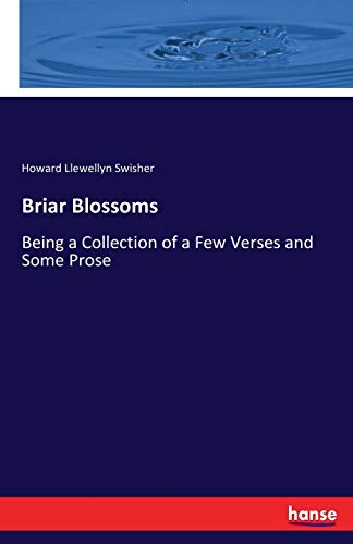 Briar Blossoms [Paperback]