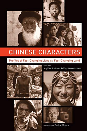 Chinese Characters Profiles of Fast-Changing Lives in a Fast-Changing Land [Paperback]