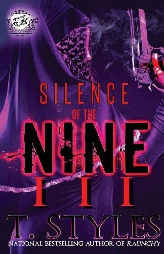 Silence of the Nine 3 (the Cartel Publications Presents) [Paperback]