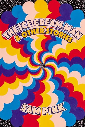 The Ice Cream Man and Other Stories [Paperback]