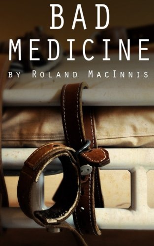 Bad Medicine (quarry) (volume 3) [Paperback]
