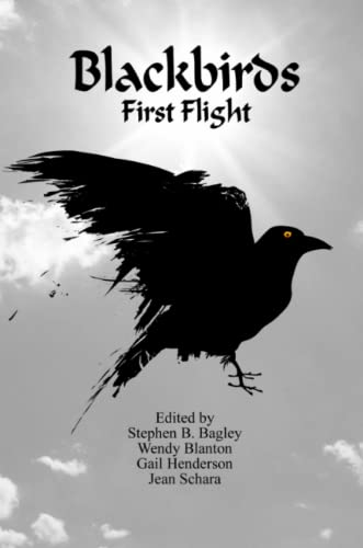 Blackbirds First Flight [Paperback]