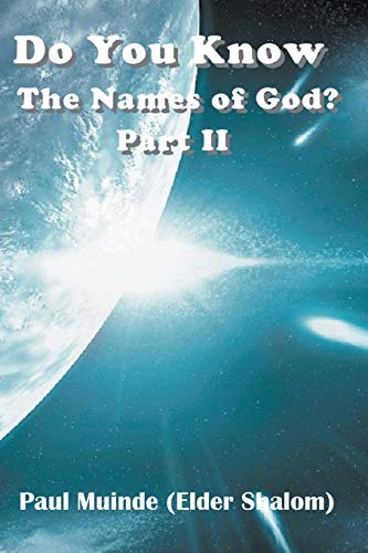 Do You Know The Names Of God Part 2 [Paperback]