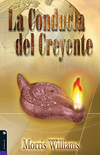 La conducta del creyente [Paperback]