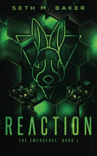 Reaction  The Emergence Book 1 [Paperback]