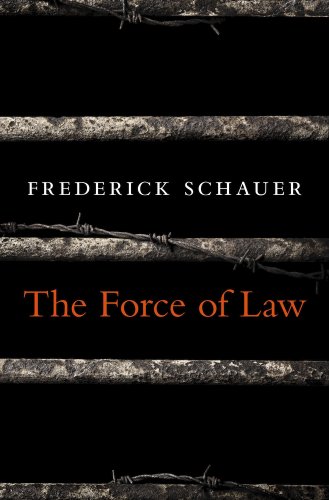 The Force of Law [Hardcover]
