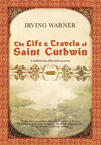 The Life and Travels of Saint Cuthwin [Hardcover]
