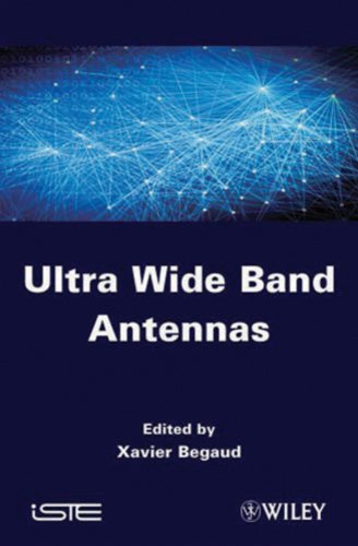 Ultra Wide Band Antennas [Hardcover]