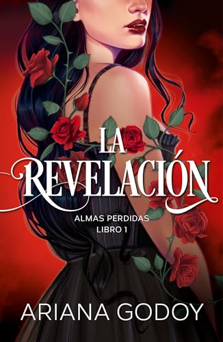 Almas perdidas Libro 1 La revelacin / The Revelation. Lost Souls, Book 1 [Paperback]