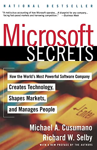 Microsoft Secrets How the World&39s Most Powerful Software Company Creates Te [Paperback]
