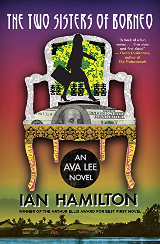 The Two Sisters Of Borneo (an Ava Lee Novel) [Paperback]