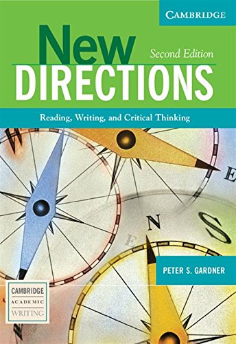 New Directions Reading, Writing, and Critical Thinking [Paperback]