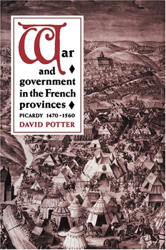 War and Government in the French Provinces [Paperback]