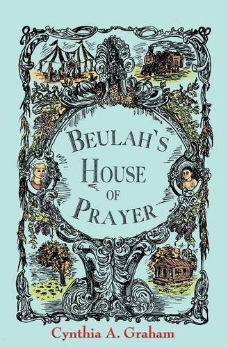 Beulah's House Of Prayer [Paperback]