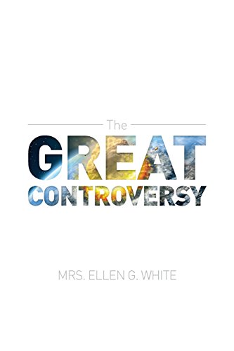 The Great Controversy 1888 Edition [Paperback]