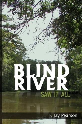 Blind River Saw It All [Paperback]
