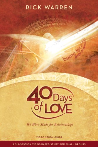 40 Days of Love Study Guide We Were Made for Relationships [Paperback]