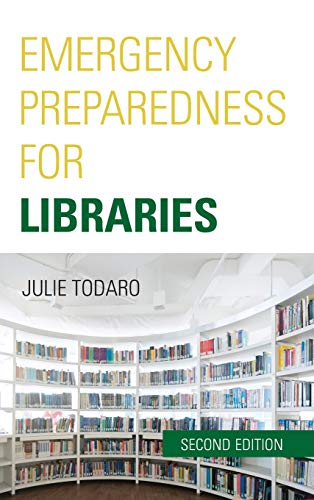 Emergency Preparedness for Libraries [Hardcover]