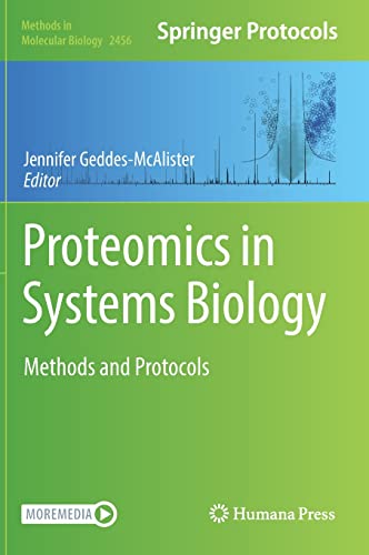 Proteomics in Systems Biology: Methods and Protocols [Hardcover]