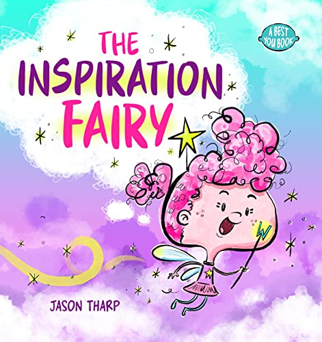 The Inspiration Fairy [Hardcover]