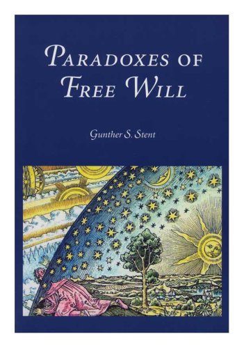 Paradoxes of Free Will [Paperback]