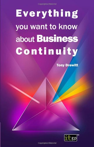 Everything You Want To Know About Business Continuity [Paperback]