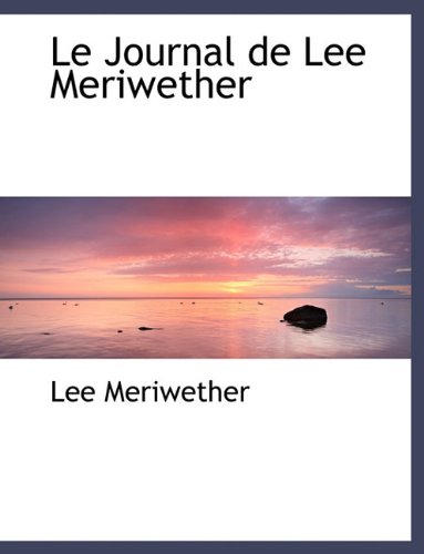 Journal de Lee Meriwether [Paperback]