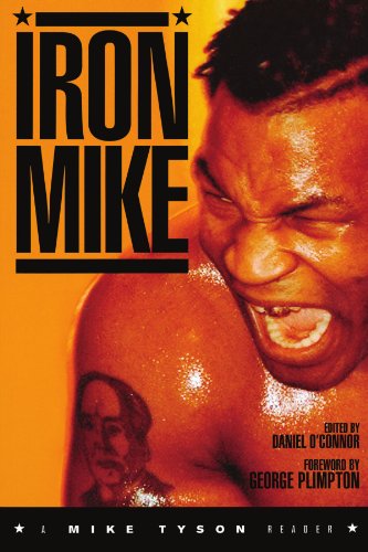 Iron Mike A Mike Tyson Reader [Paperback]