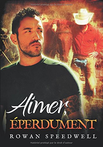 Aimer, Eperdument (french Edition) [Paperback]