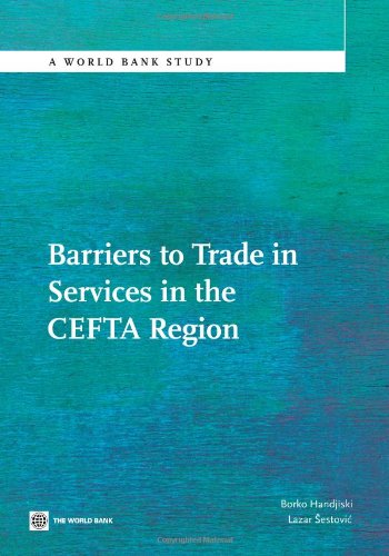 Barriers to Trade in Services in the CEFTA Region [Paperback]