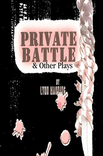 Private Battle and Other Plays [Paperback]