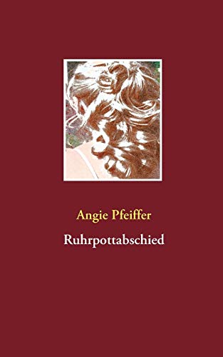 Ruhrpottabschied (german Edition) [Paperback]