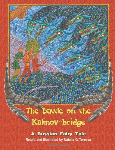 The Battle On The Kalinov-Bridge A Russian Fairy Tale [Paperback]