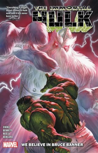 IMMORTAL HULK VOL. 6 WE BELIEVE IN BRUCE BANNER [Paperback]