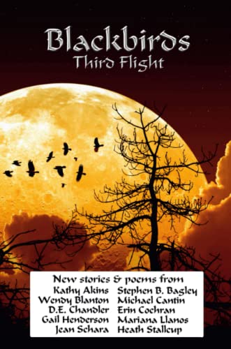 Blackbirds Third Flight [Paperback]