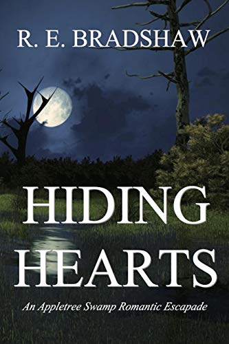 Hiding Hearts  The Appletree Swamp Series [Paperback]