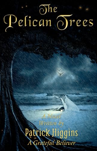 Pelican Trees [Paperback]