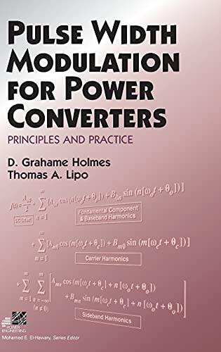 Pulse Width Modulation for Power Converters Principles and Practice [Hardcover]