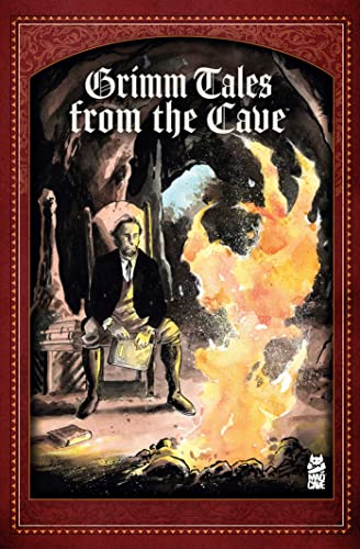 Grimm Tales from the Cave [Paperback]