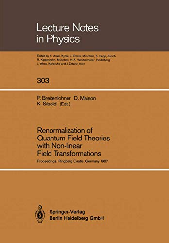 Renormalization of Quantum Field Theories with Non-linear Field Transformations [Paperback]
