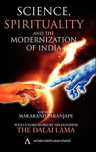 Science, Spirituality And The Modernization Of India (anthem South Asian Studies [Hardcover]