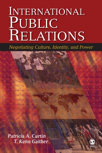 International Public Relations Negotiating Culture, Identity, and Power [Paperback]