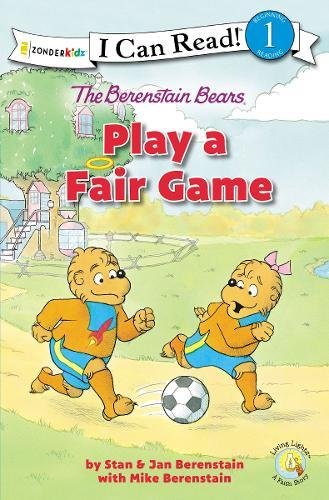 The Berenstain Bears Play a Fair Game [Paperback]