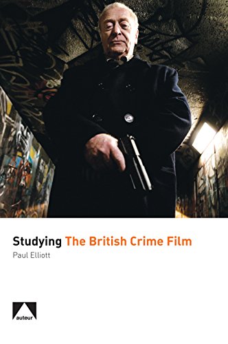 Studying the British Crime Film [Paperback]