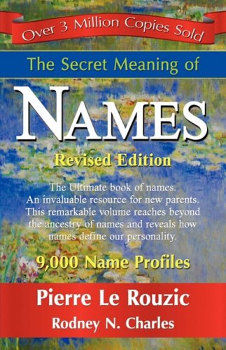 The Secret Meaning Of Names [Hardcover]