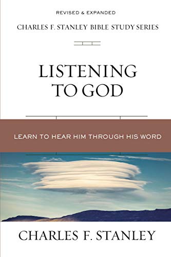 Listening to God Learn to Hear Him Through His Word [Paperback]