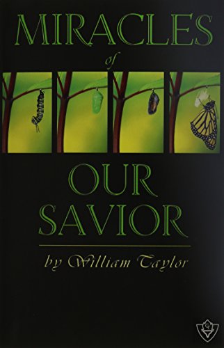 Miracles of Our Savior [Unknown]