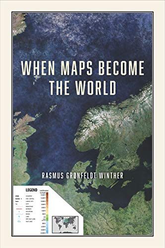 When Maps Become the World [Paperback]
