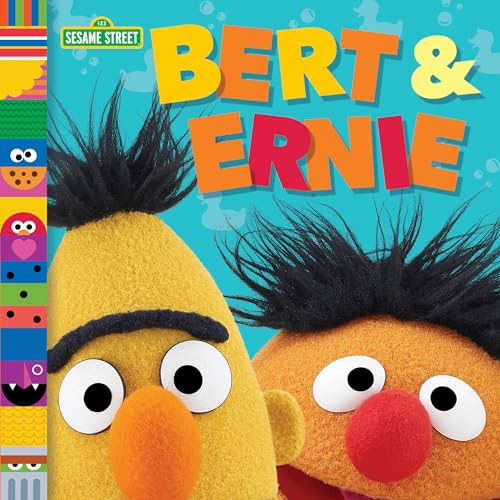 Bert &amp Ernie (Sesame Street Friends) [Board book]